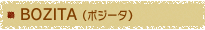BOZITA（ボジータ）